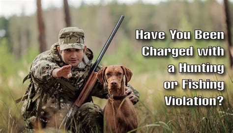 hunting violation lawyers|Fish and Wildlife Lawyer .
